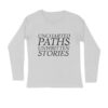 Quote - Uncharted Paths, unwritten stories
